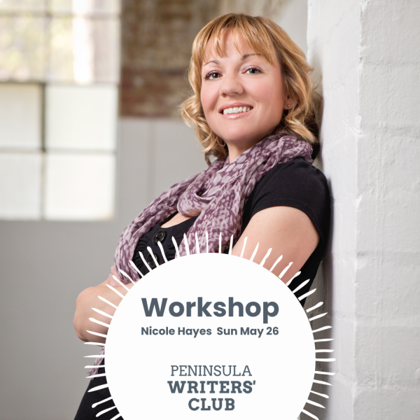 SOLD OUT! - AUTHOR Nicole Hayes Creative Writing Fundamentals Sunday May 26, 2024